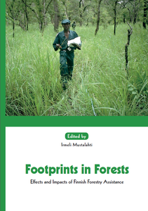 Produktbild Footprints in Forests. Effects and Impacts of Finnish Forestry Assistance